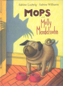 Mops und Molly Mendelssohn 