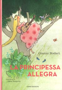 La principessa Allegra / Gianni Rodari 